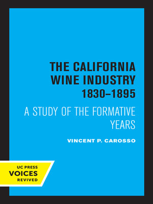 cover image of The California Wine Industry 1830–1895